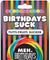 Birthdays Suck Meh Lollipop CP-997