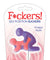 F*Ckers! Sex Position Suckers - Doggie Style -  Wild Watermelon LG-CP918